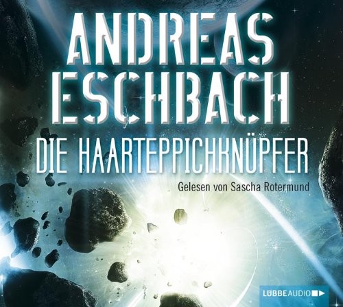 Die Haarteppichknüpfer Contemporary literature