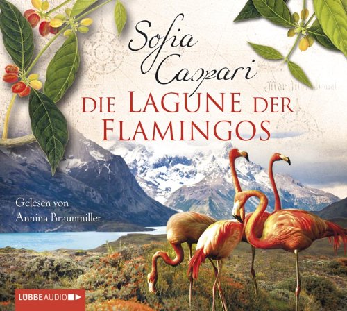 Die Lagune der Flamingos: Bearbeitete Fassung Contemporary literature