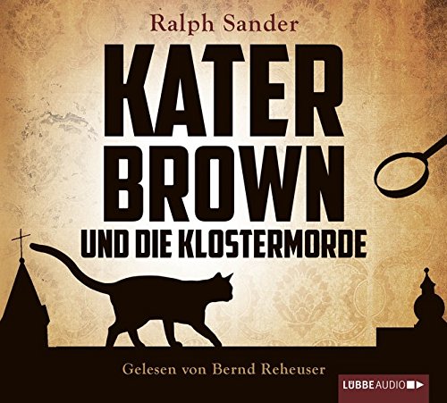 Kater Brown und die Klostermorde: Gekürzte Lesung Contemporary literature