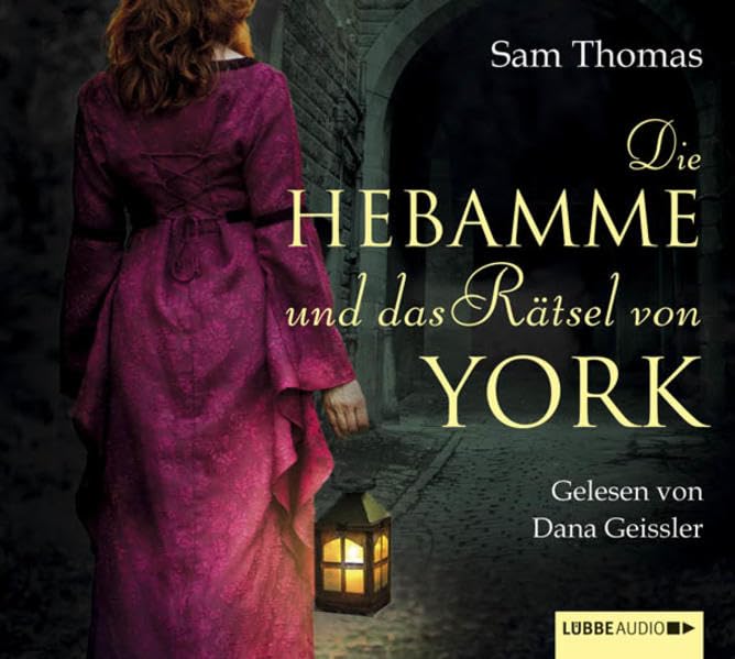 Die Hebamme und das Rätsel von York: Historischer Roman. Gekürzte Ausgabe, Lesung Historical Fiction