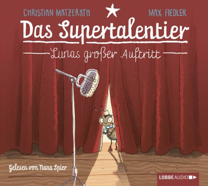 Das Supertalentier - Lunas großer Auftritt: Gekürzte Ausgabe, Lesung Novels & Short Stories