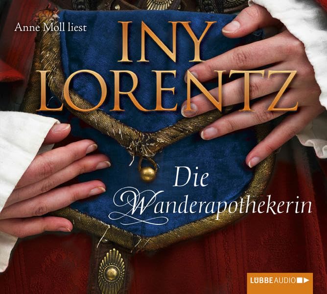 Die Wanderapothekerin: Gekürzte Ausgabe, Lesung Historical Fiction