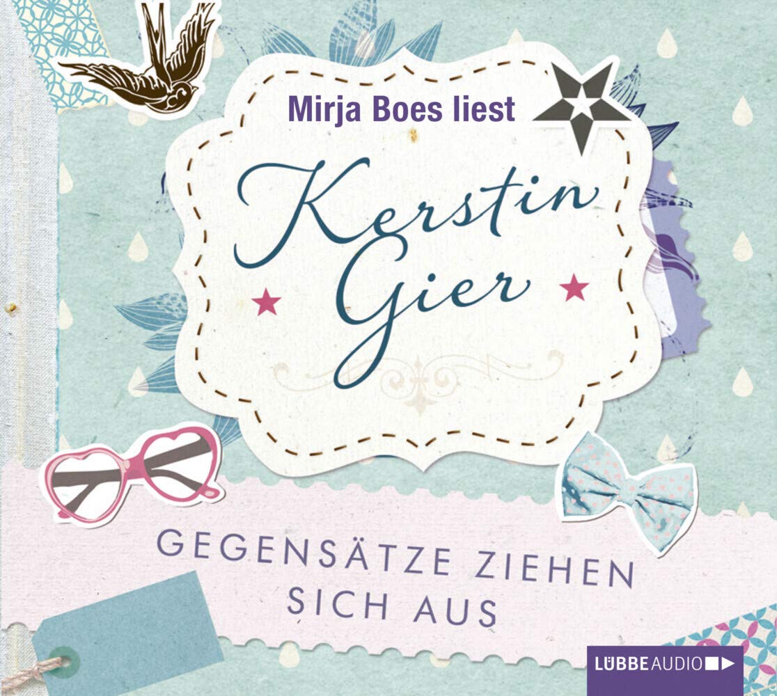 Gegensätze ziehen sich aus: Gekürzte Ausgabe, Lesung Contemporary literature