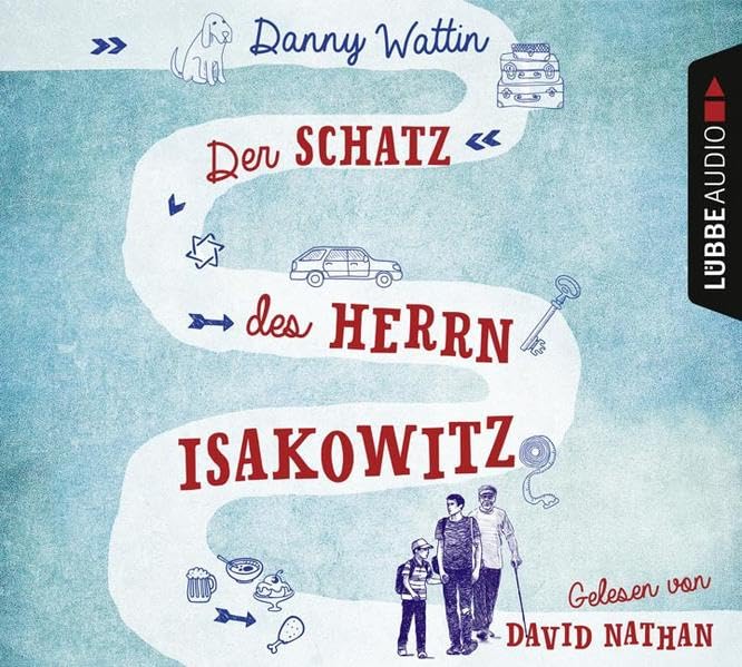 Der Schatz des Herrn Isakowitz: Gekürzte Ausgabe, Lesung Contemporary literature