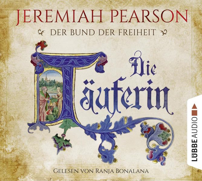 Die Täuferin Historical Fiction