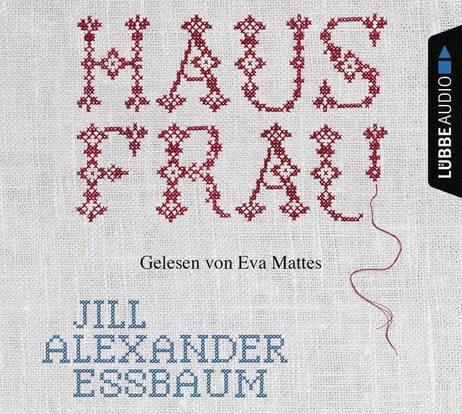 Hausfrau: Ungekürzte Ausgabe. Lesung Contemporary literature