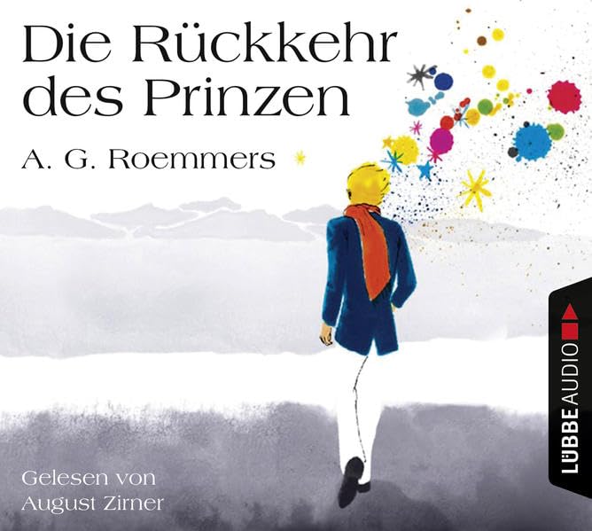 Die Rückkehr des Prinzen: Ungekürzte Ausgabe, Lesung Contemporary literature