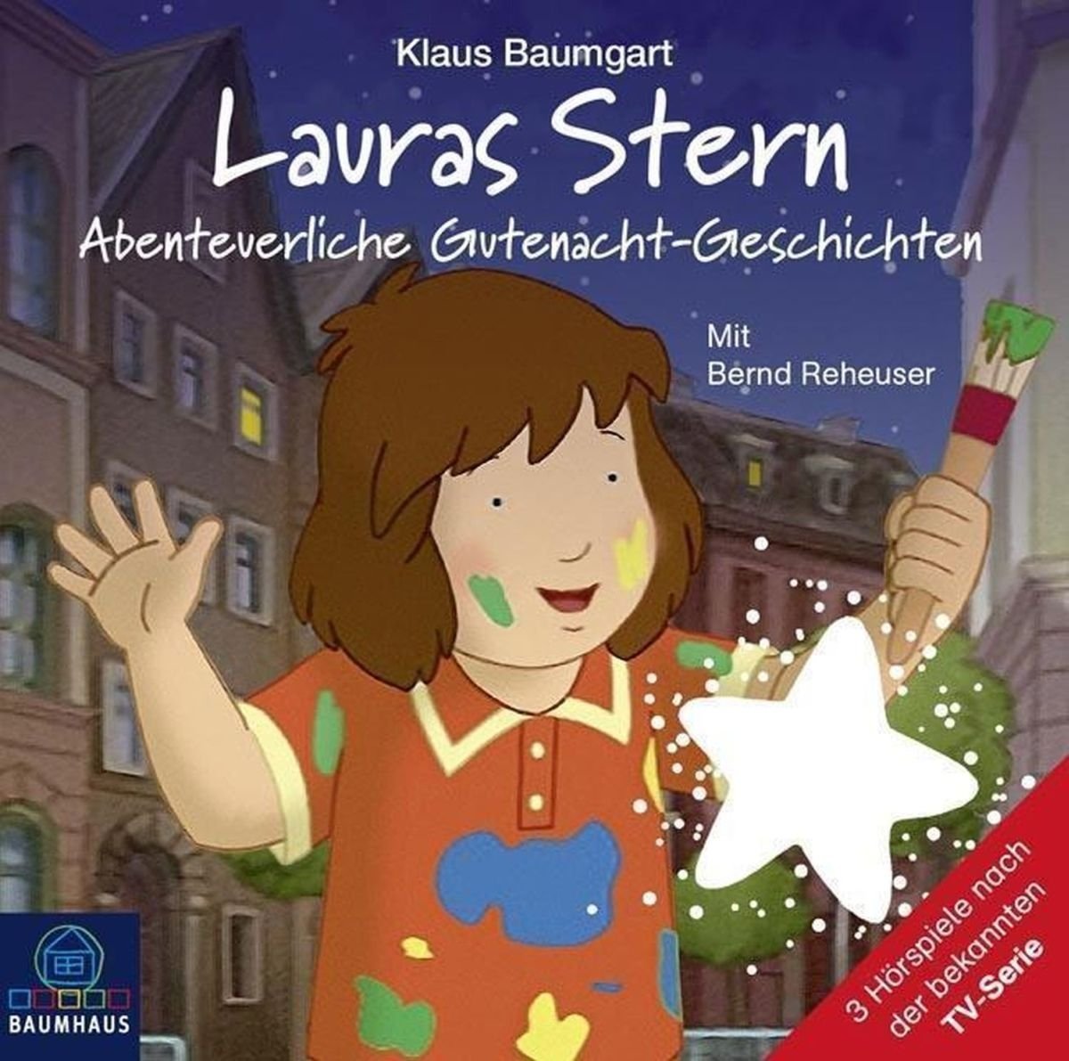 Lauras Stern - Abenteuerliche Gutenacht-Geschichten: Tonspur der TV-Serie, Teil 11. (Lauras Stern - Gutenacht-Geschichten, Band 11) Novels & Short Stories