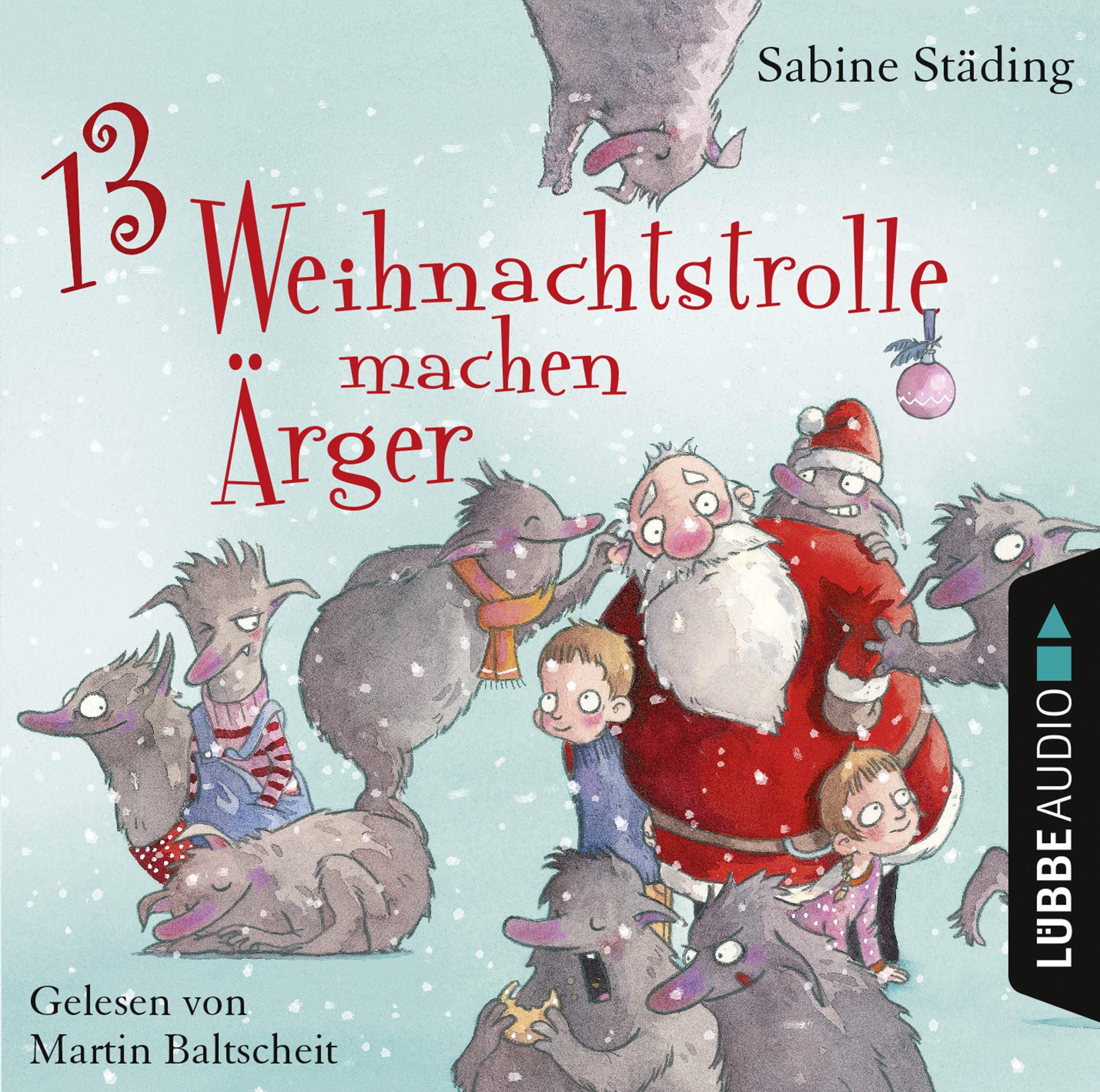 13 Weihnachtstrolle machen Ärger Novels & Short Stories