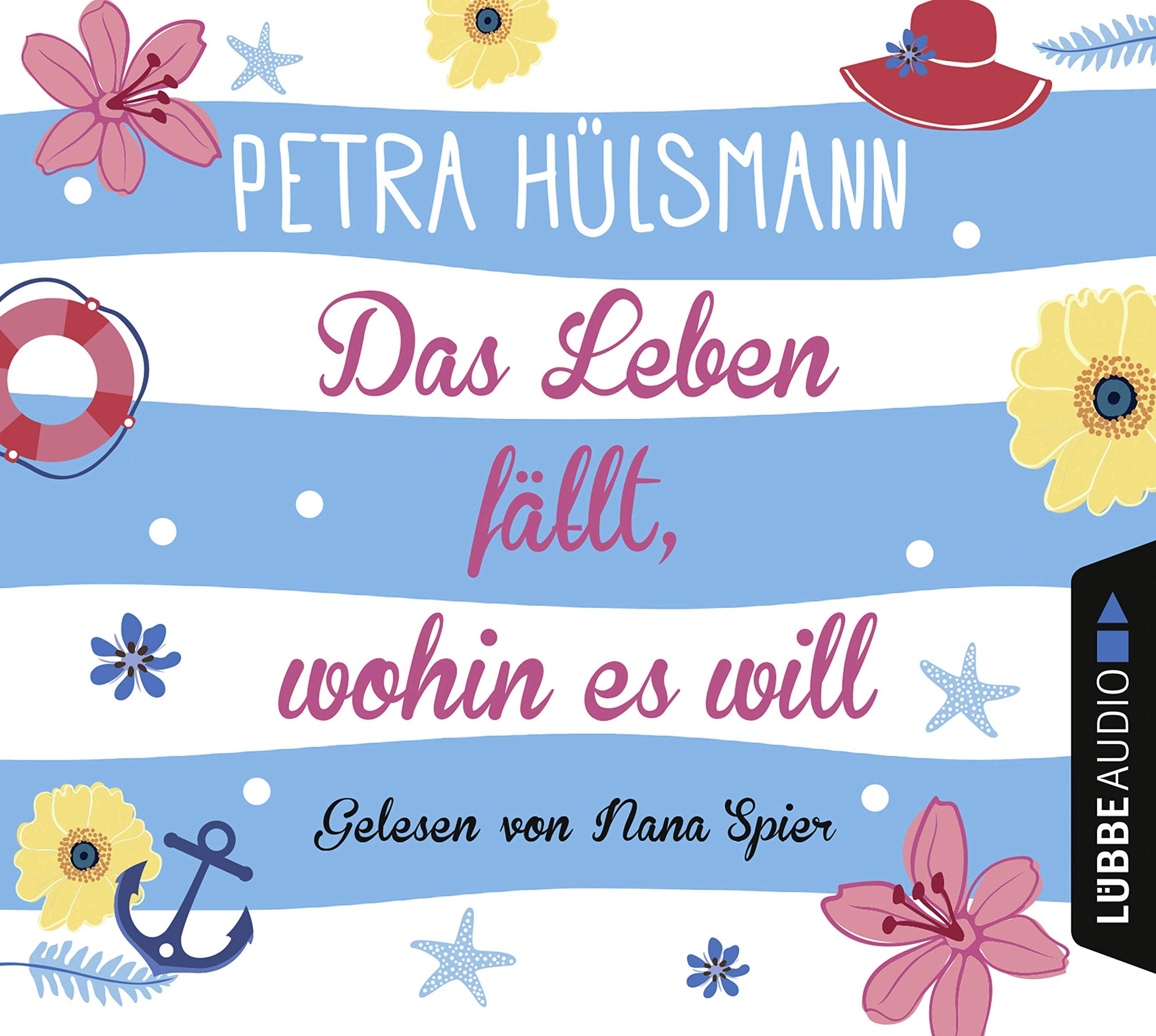 Das Leben fällt, wohin es will: Roman. (Hamburg-Reihe, Band 4) Contemporary literature