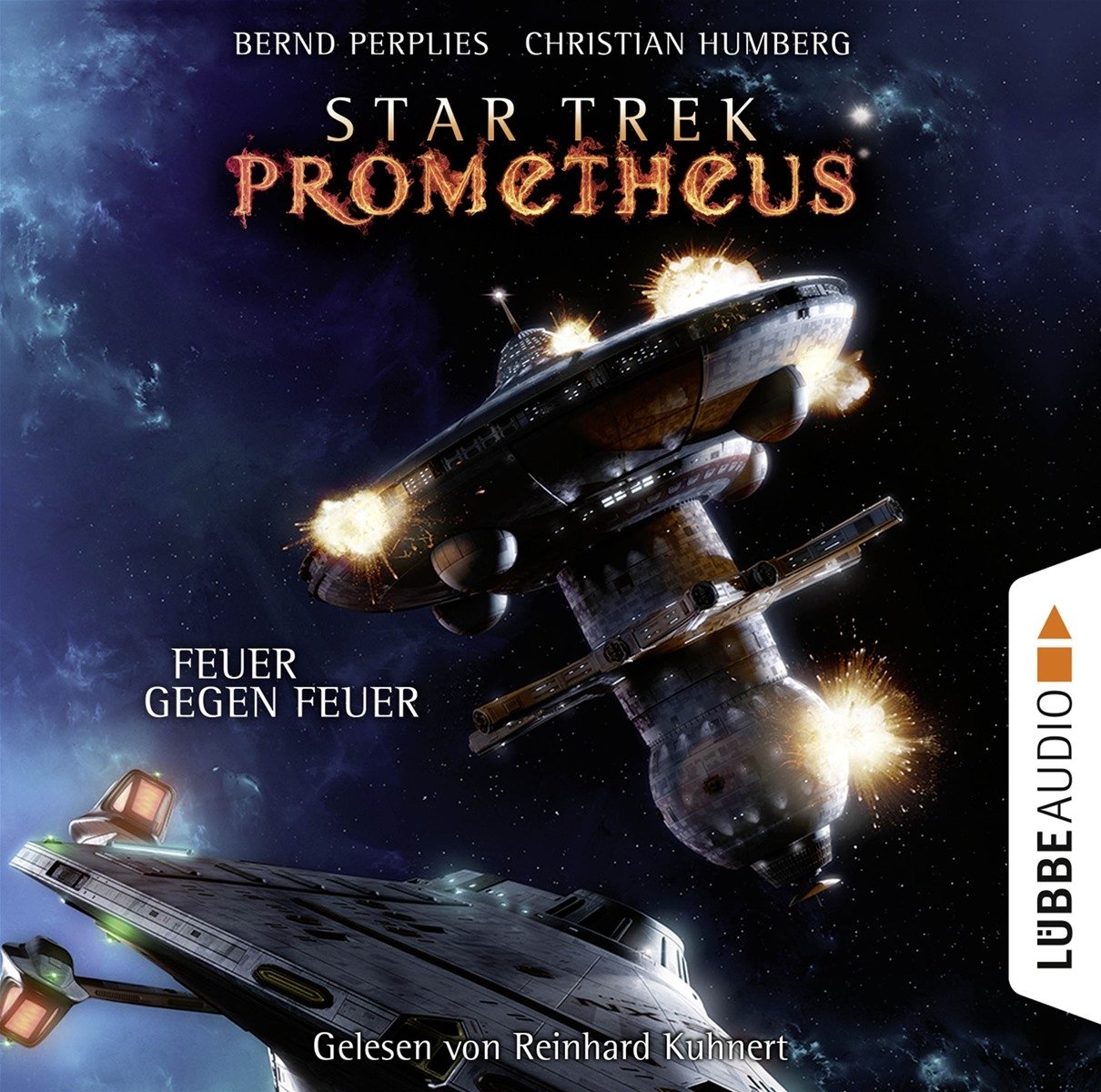 Star Trek Prometheus - Teil 1: Feuer gegen Feuer. Action & Adventure