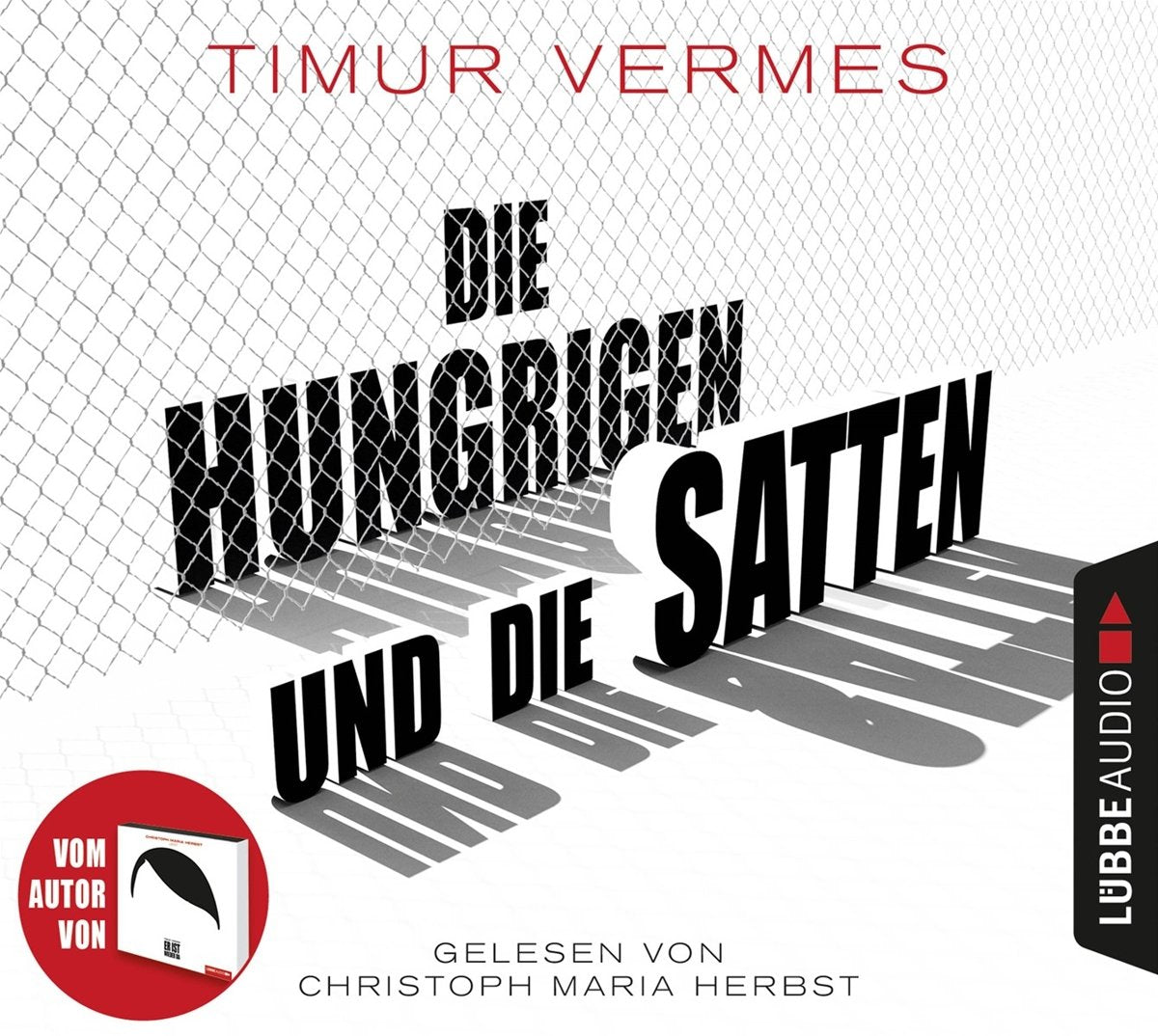 Die Hungrigen und die Satten: Roman. Social Sciences