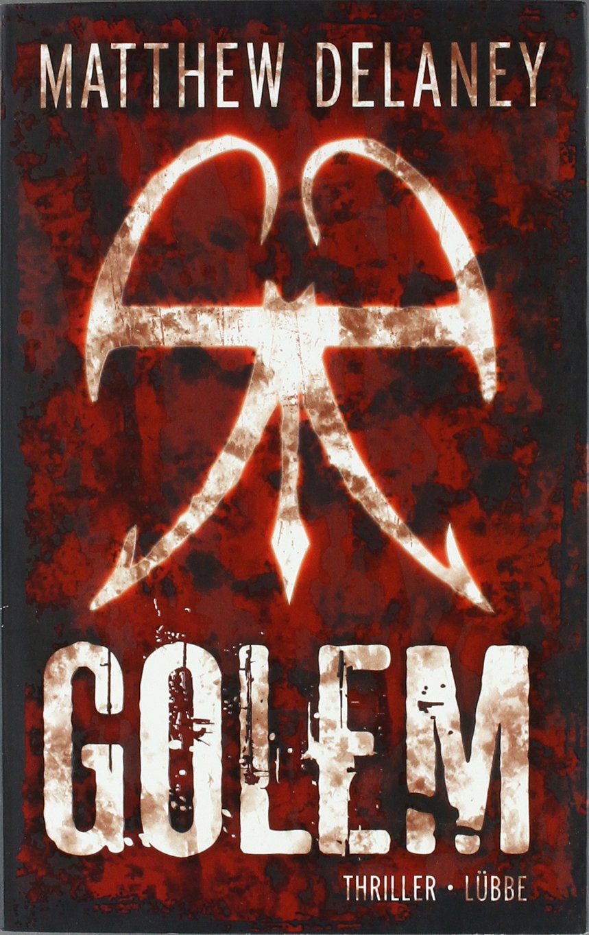 Golem: Thriller (Lübbe Belletristik) Action & Adventure