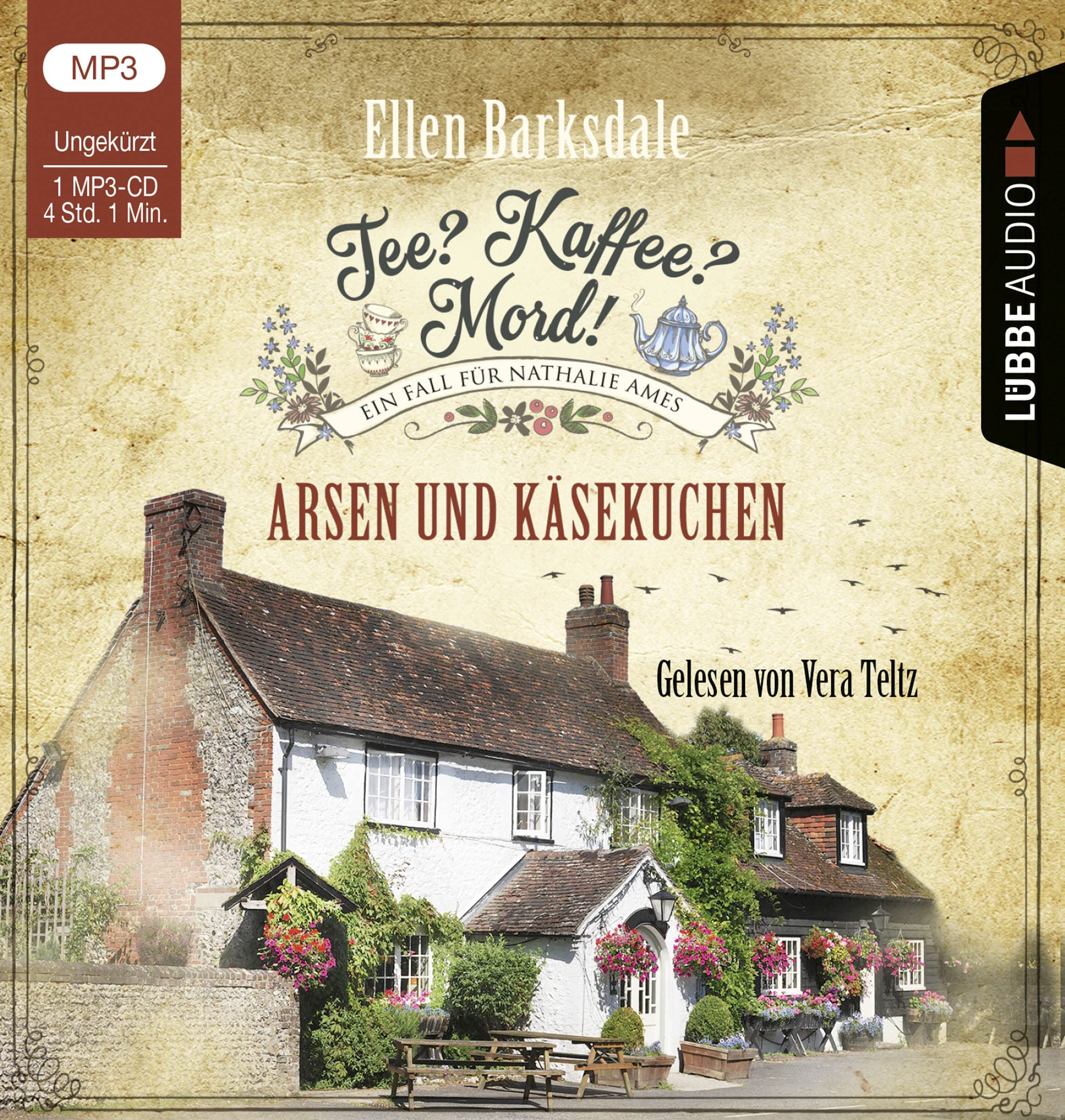 Tee? Kaffee? Mord! - Arsen und Käsekuchen: Teil 07. Ungekürzt. (Nathalie Ames ermittelt, Band 7) Contemporary literature