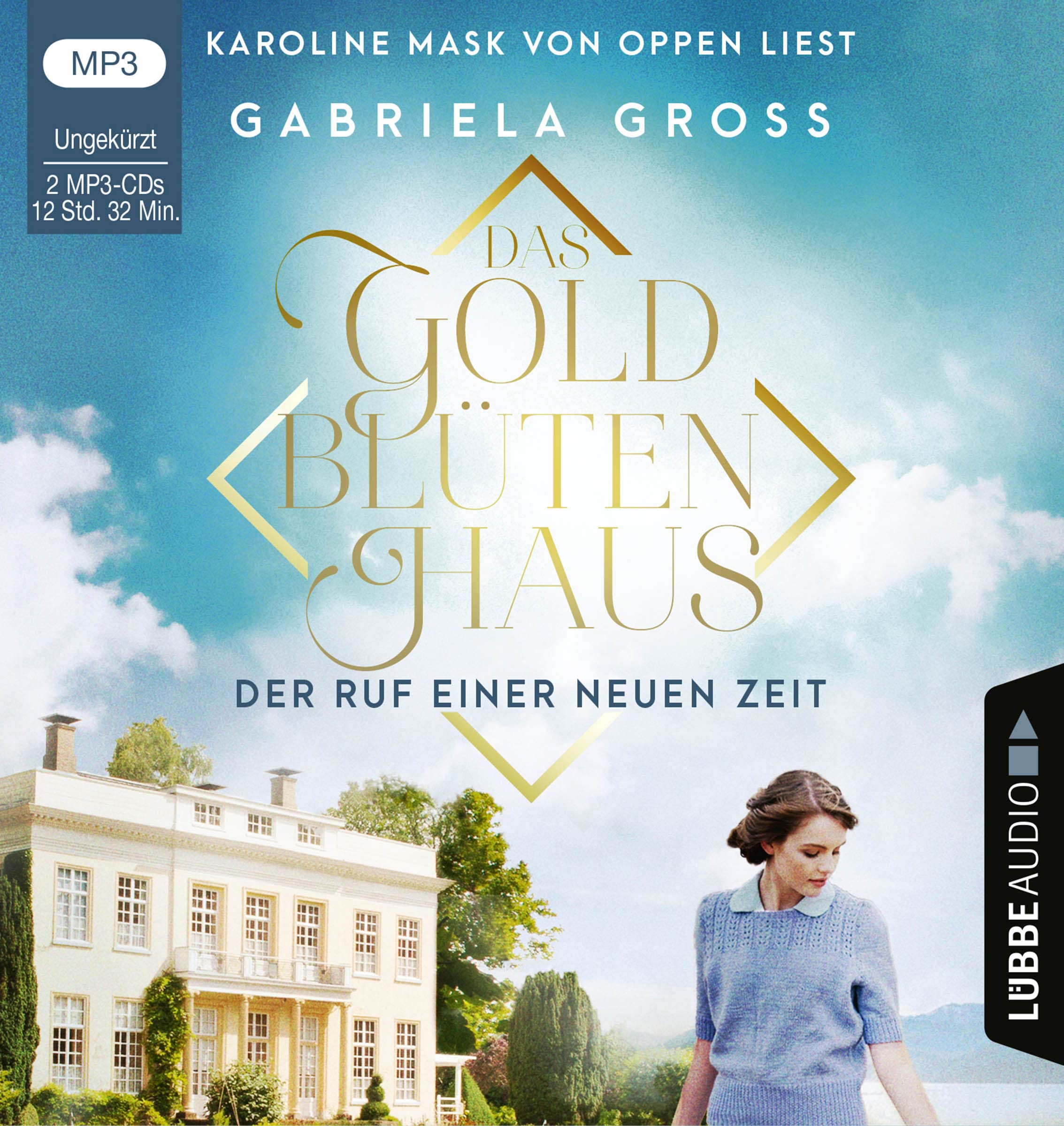 Das Goldblütenhaus - Der Ruf einer neuen Zeit: . Ungekürzt. (Goldblüten-Saga, Band 1) Contemporary literature