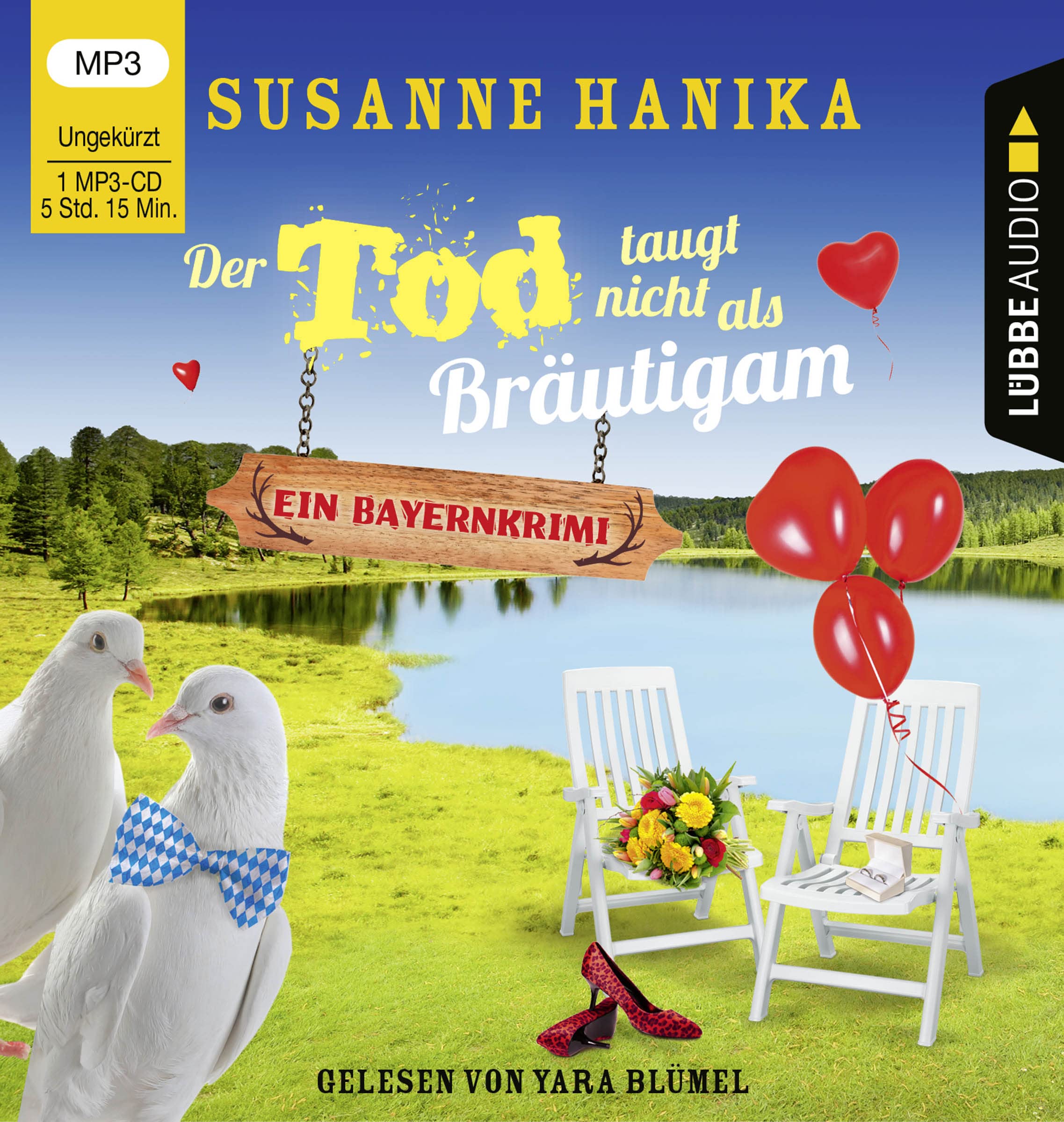 Der Tod taugt nicht als Bräutigam: Sofia und die Hirschgrund-Morde - Bayernkrimi Teil 12. Ungekürzt. Contemporary literature Books