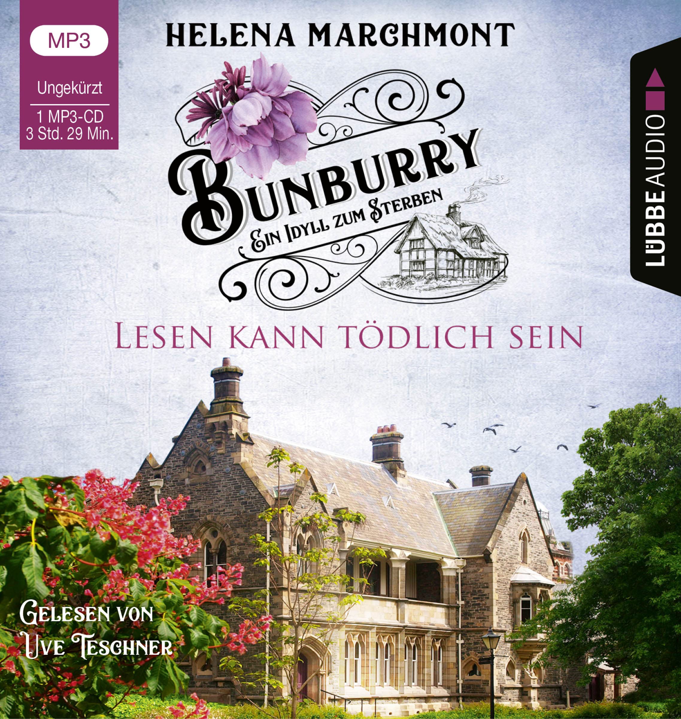 Bunburry - Lesen kann tödlich sein: Ein Idyll zum Sterben - Teil 9. Ungekürzt. (Ein englischer Cosy-Krimi, Band 9) Contemporary literature
