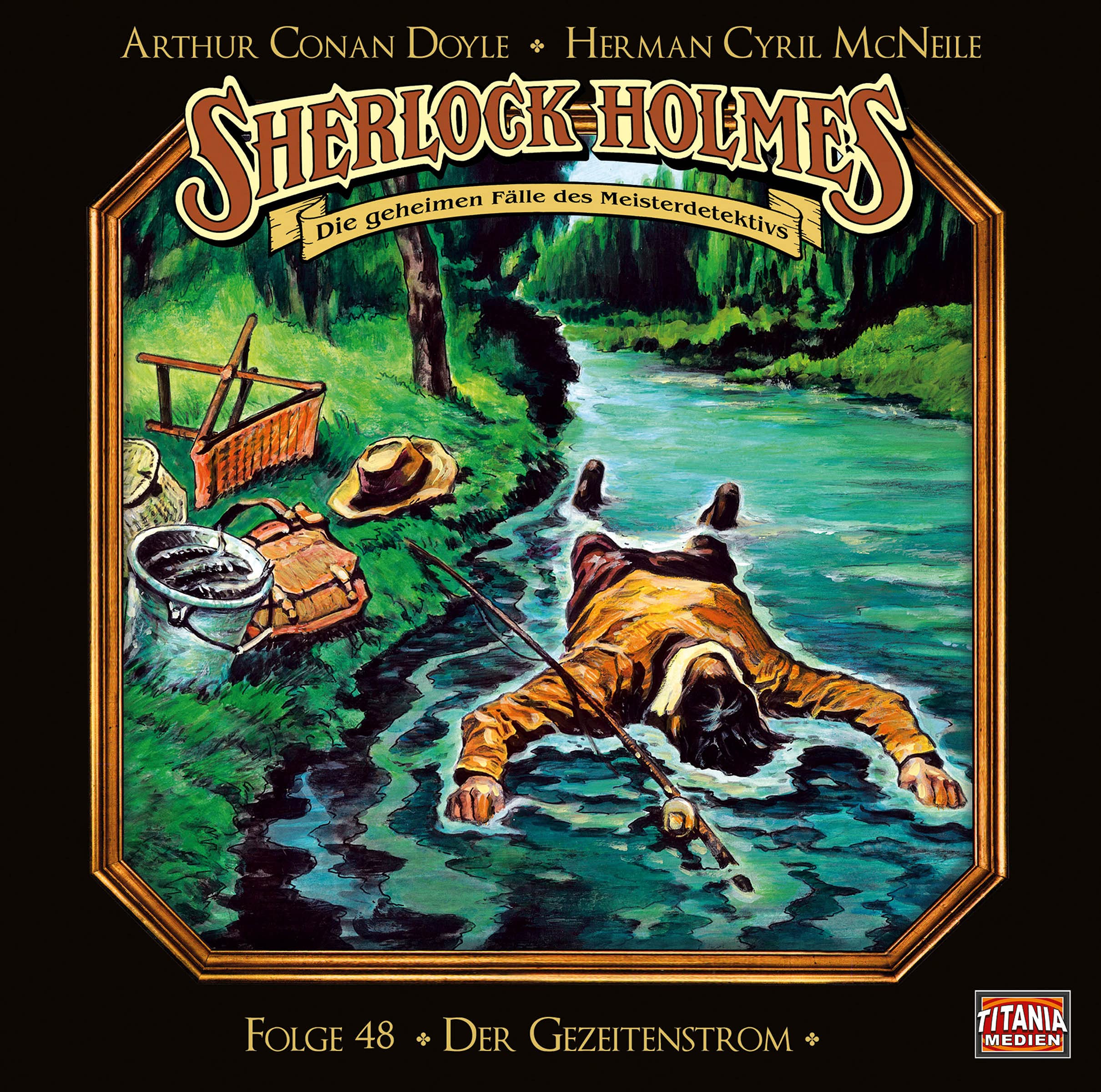 Sherlock Holmes - Folge 48: Der Gezeitenstrom. Hörspiel. Contemporary literature