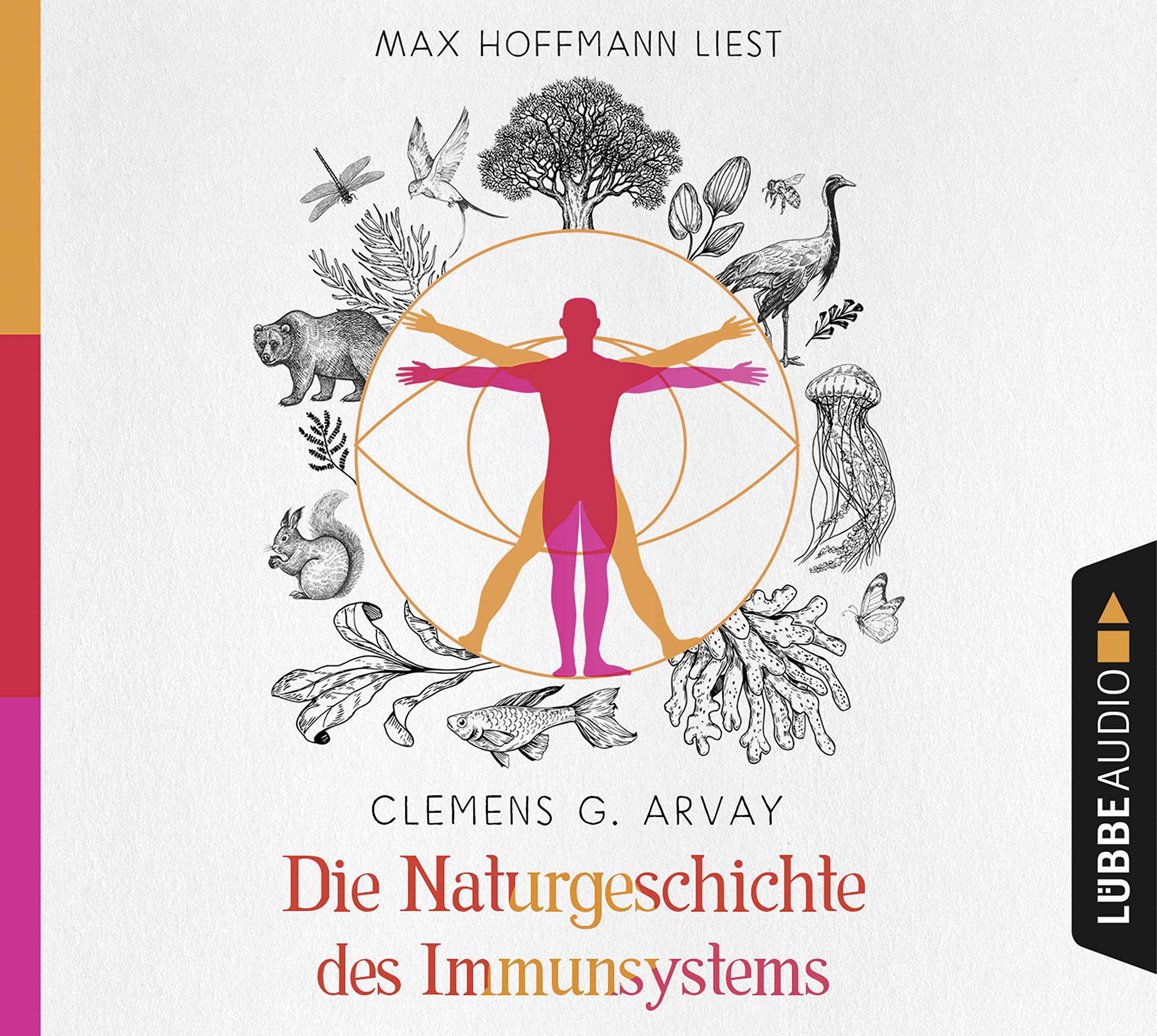 Die Naturgeschichte des Immunsystems Medicine