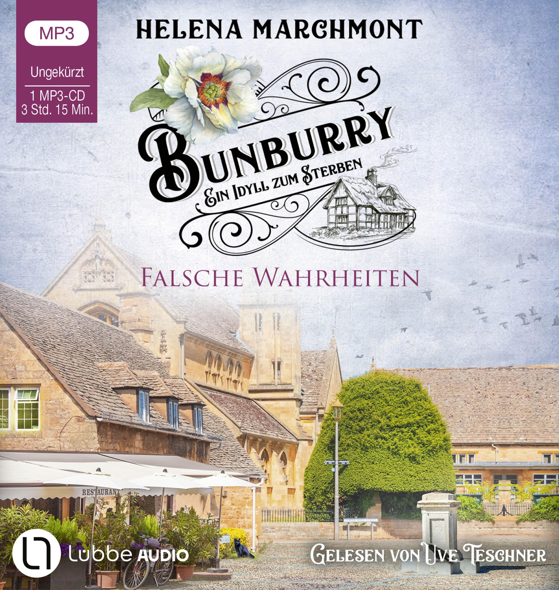 Bunburry - Falsche Wahrheiten: Ein Idyll zum Sterben - Teil 16. Ungekürzt. (Ein englischer Cosy-Krimi, Band 16) Contemporary literature Books