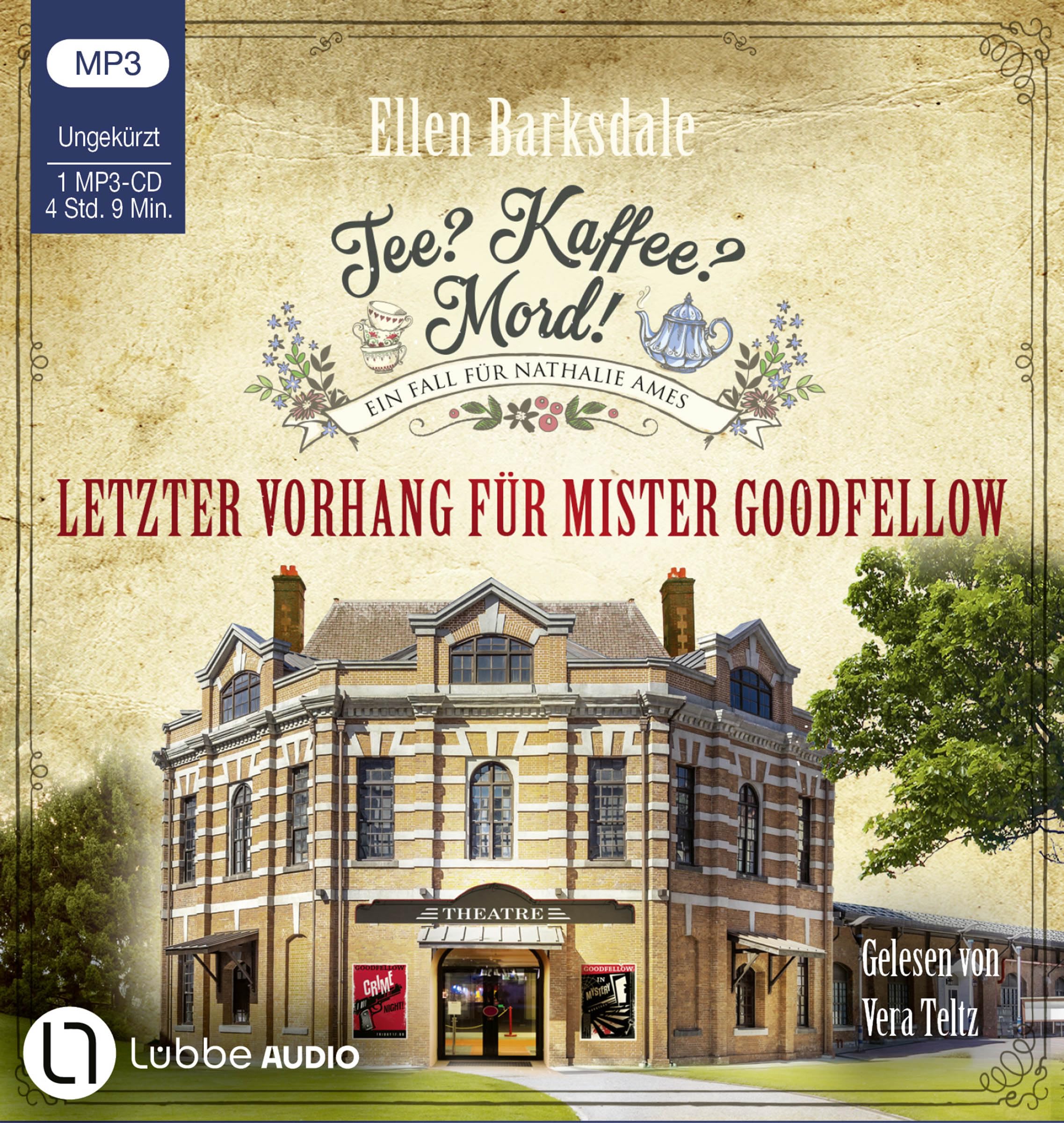 Tee? Kaffee? Mord! - Letzter Vorhang für Mister Goodfellow: Teil 22. (Nathalie Ames ermittelt, Band 22) Contemporary literature
