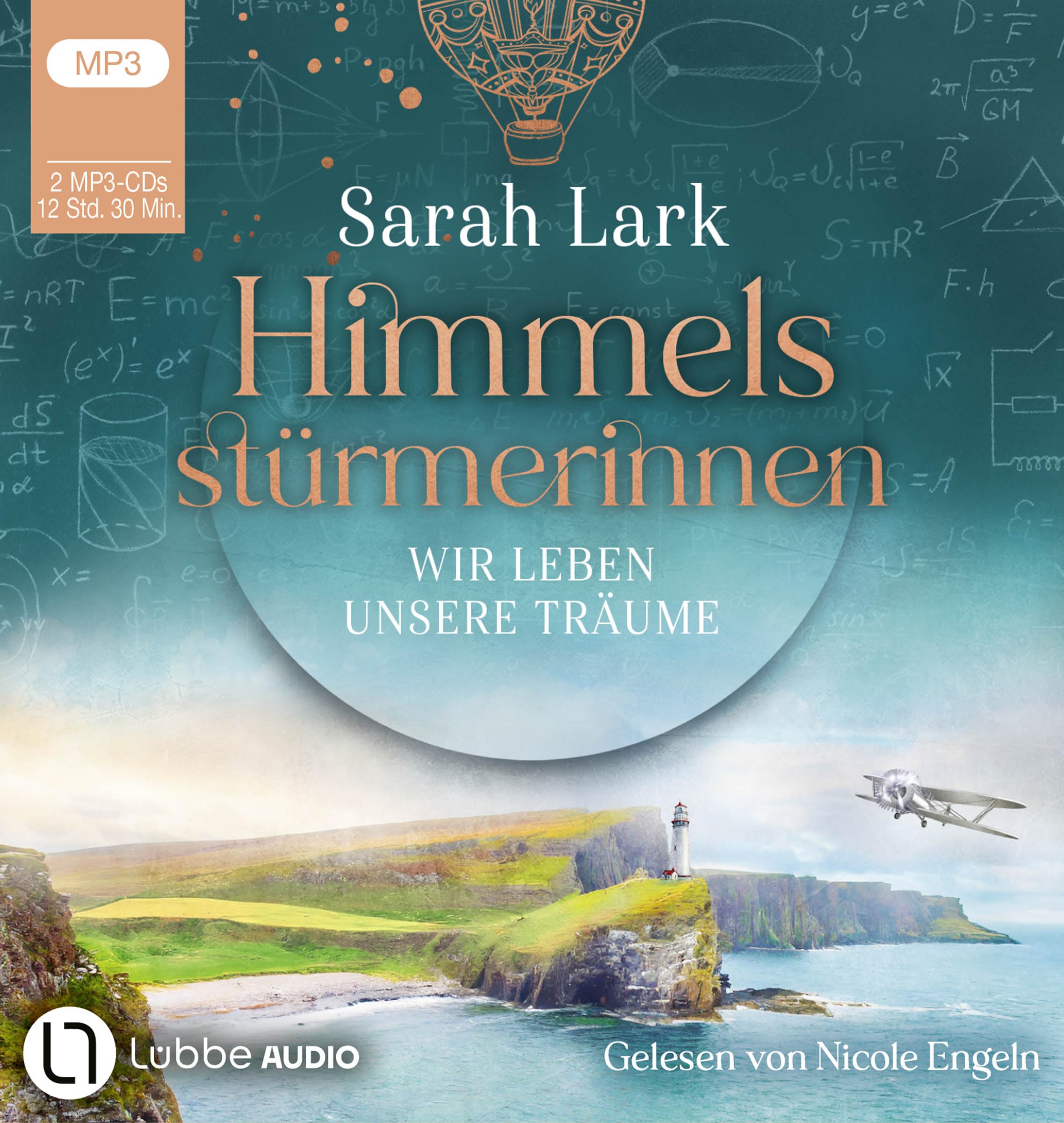 Himmelsstürmerinnen - Wir leben unsere Träume Historical Fiction