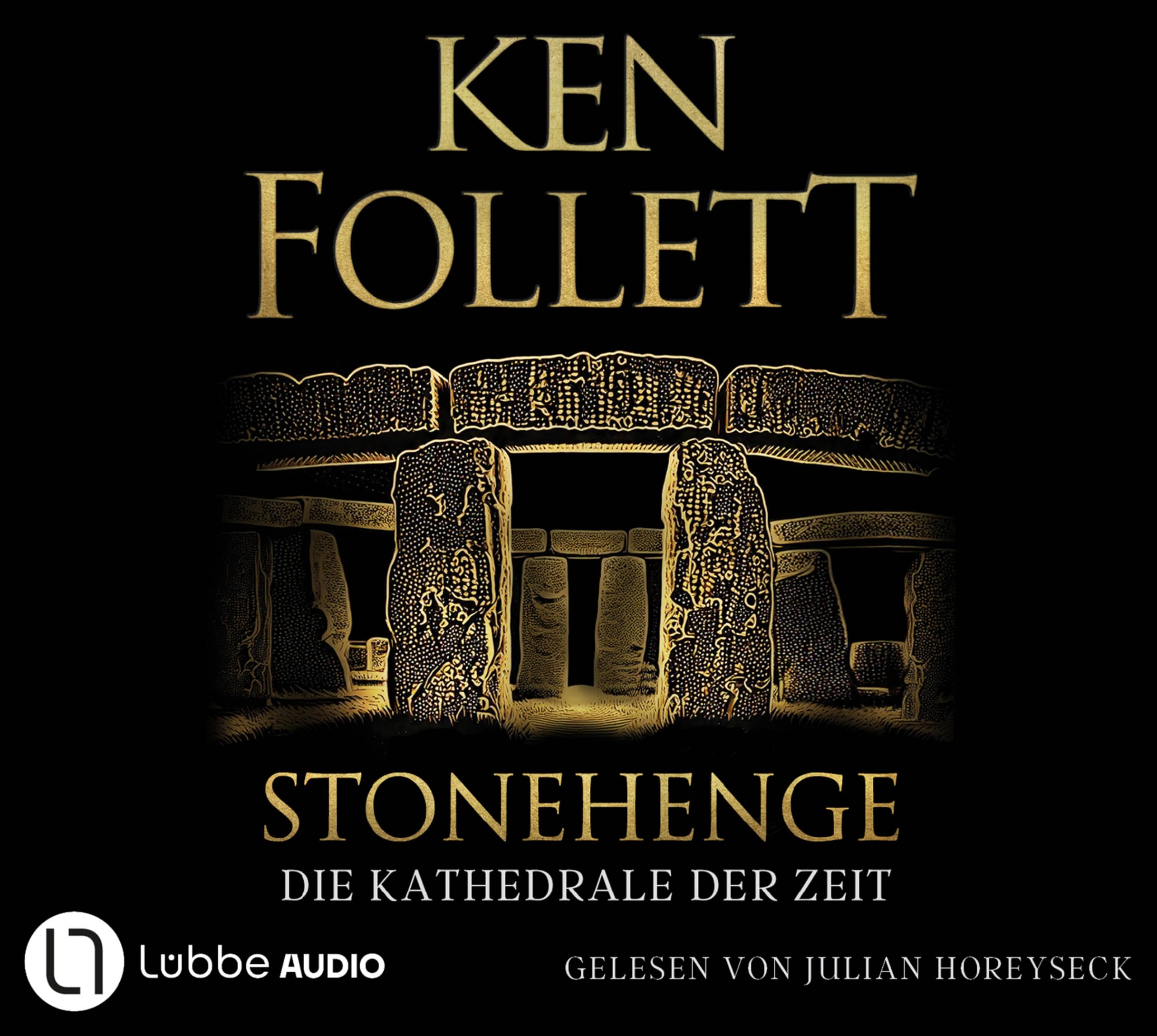 Stonehenge - Die Kathedrale der Zeit Historical Fiction