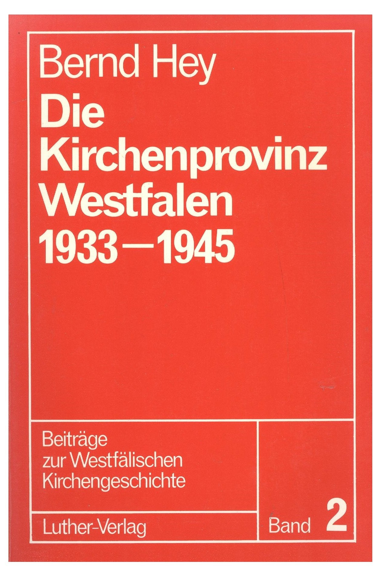Die Kirchenprovinz Westfalen 1933-1945 Books