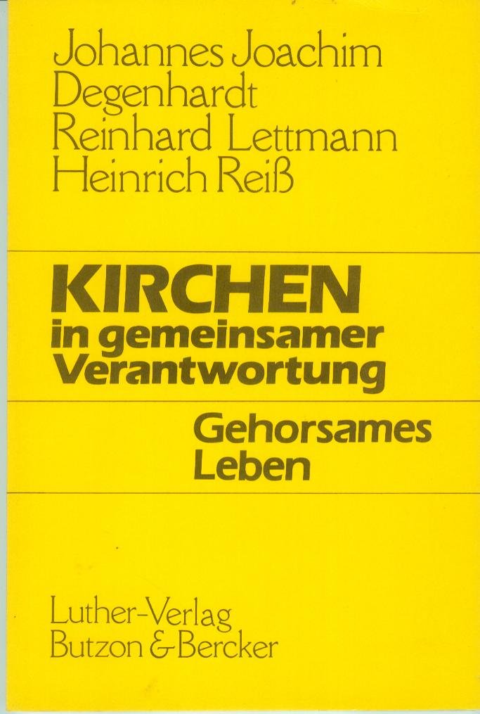 Kirchen in gemeinsamer Verantwortung, gehorsames Leben Politics & Society