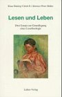 Lesen und Leben: Drei Essays zur Grundlegung einer Lesetheologie Politics & Society