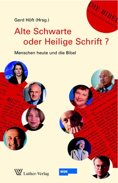 Product Image: Alte Schwarte oder Heilige Schrift?: Menschen heute und die Bibel