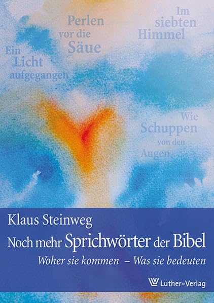 Noch mehr Sprichwörter der Bibel Religion & Esotericism