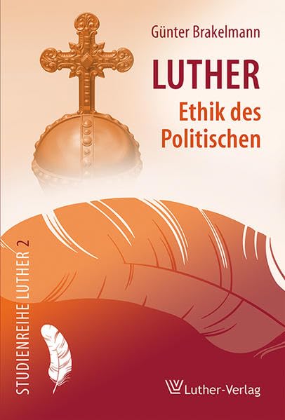 Product Image: Luther - Ethik des Politischen