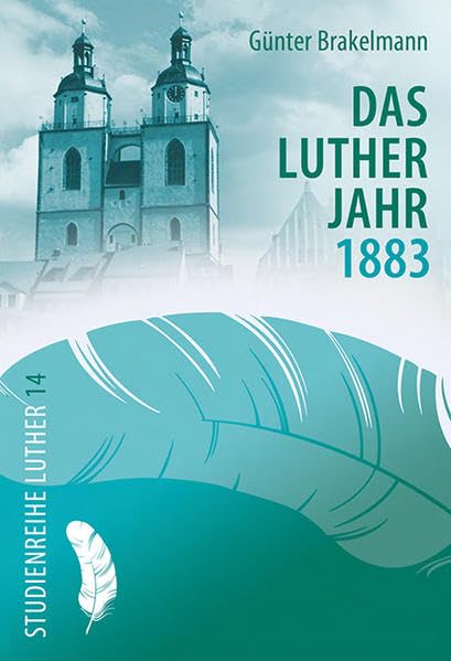 Product Image: Das Lutherjahr 1883