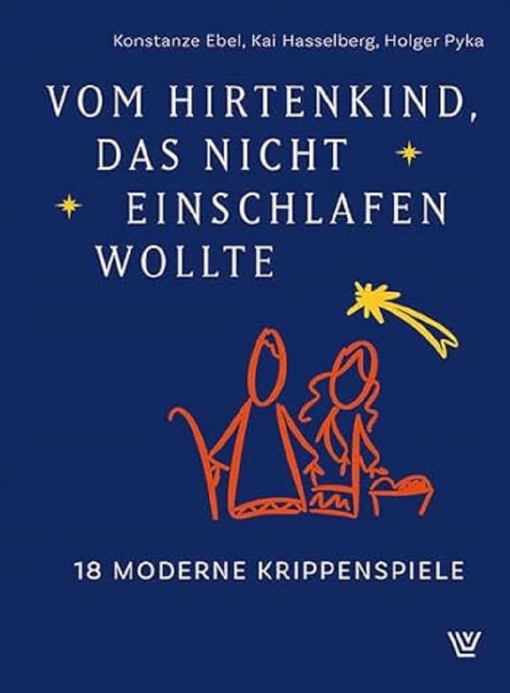 Vom Hirtenkind, das nicht einschlafen wollte Religion & Esotericism