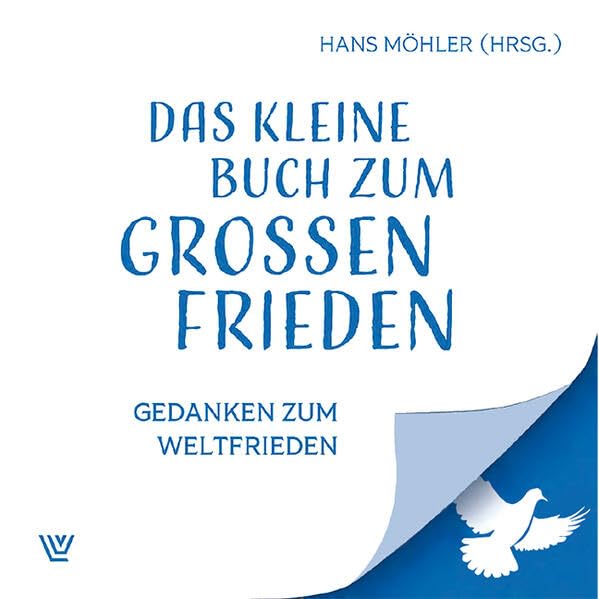Das kleine Buch zum großen Frieden Contemporary literature