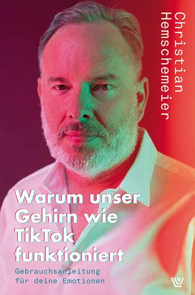 Warum unser Gehirn wie Tiktok funktioniert Partnership & Love