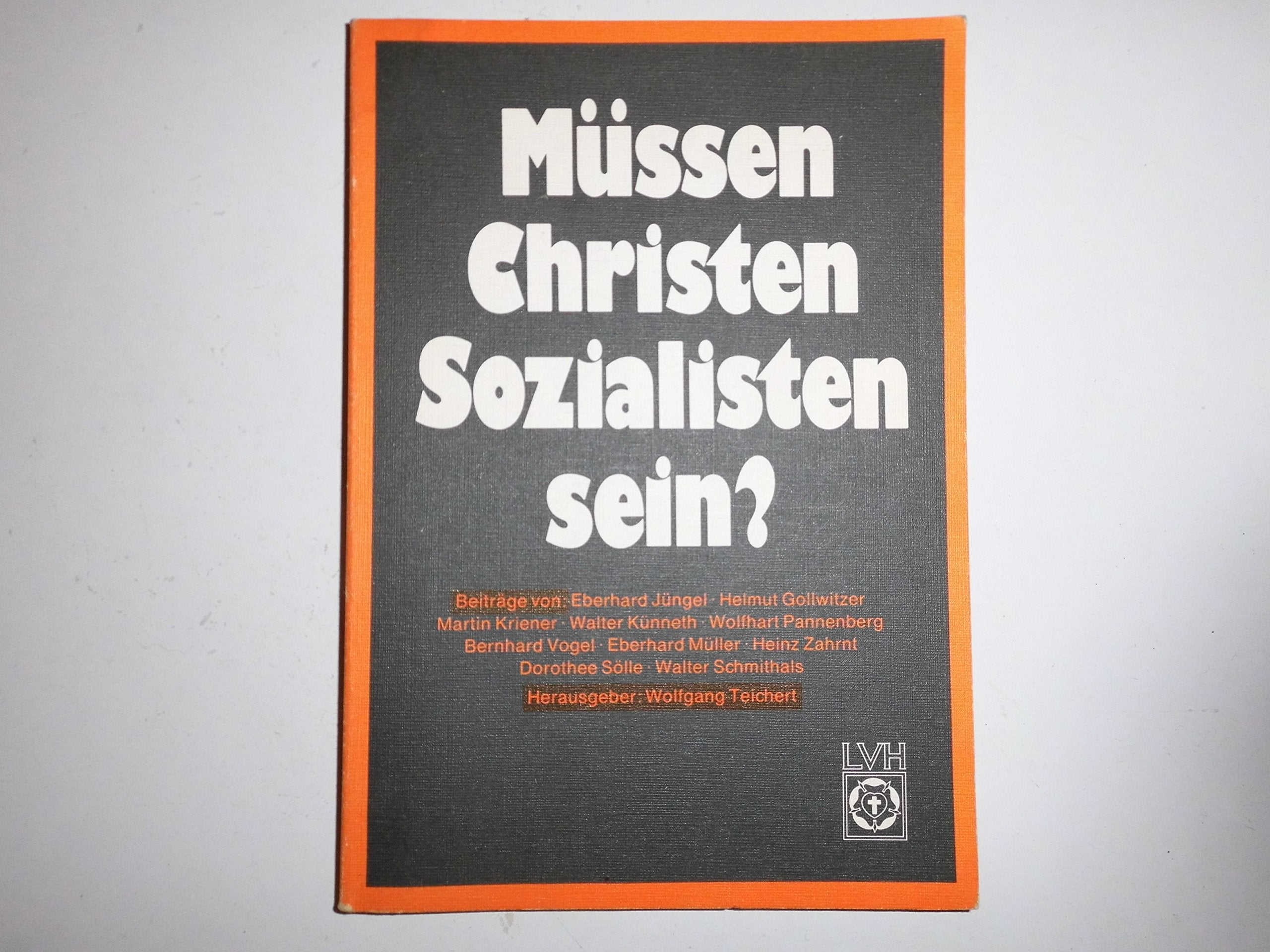 Müssen Christen Sozialisten sein? Books