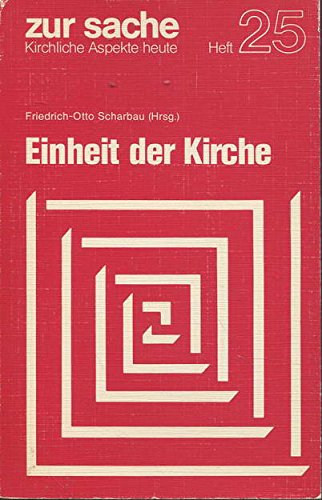 Einheit der Kirche. Klausurtagung der Bischofskonferenz der VELKD 1984. Referate und Kundgebung Religion & Esotericism