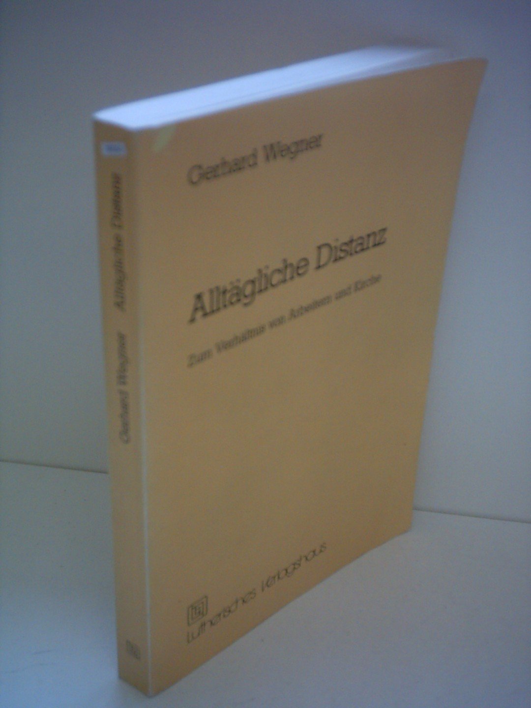 Alltägliche Distanz. Zum Verhältnis von Arbeitern und Kirche Social Sciences