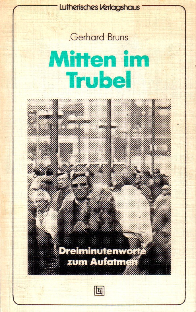 Mitten im Trubel. Dreiminutenworte zum Aufatmen Books