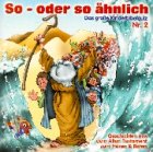 So - oder so ähnlich. Das grosse Kinderbibelquiz / Geschichten aus dem Alten Testament zum Hören und Raten: 10 Hörspiele mit Musik Children's books