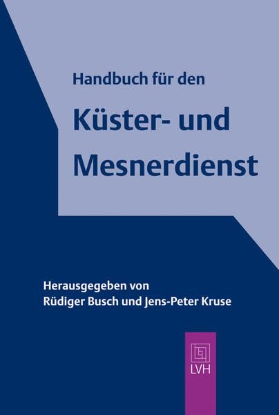 Handbuch für den Küster- und Mesnerdienst Religion & Esotericism