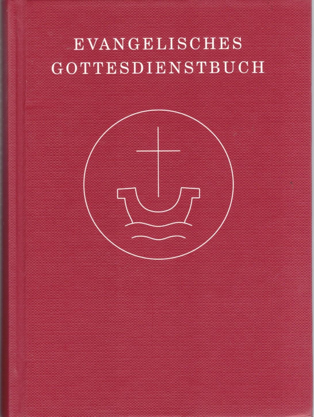 Evangelisches Gottesdienstbuch Second hand books on Religion & Esotericism