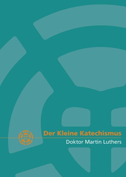 Der Kleine Katechismus Second hand books on Religion & Esotericism
