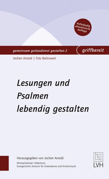 Lesungen und Psalmen lebendig gestalten (gemeinsam gottesdienst gestalten griffbereit) Religion & Esotericism