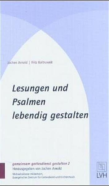 Lesungen und Psalmen lebendig gestalten Film, Art & Culture