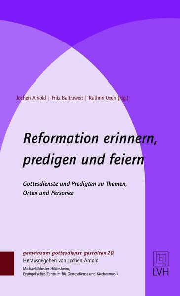 Product Image: Reformation erinnern, predigen und feiern