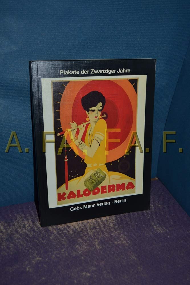 Plakate der Zwanziger Jahre aus der Kunstbibliothek Berlin Books