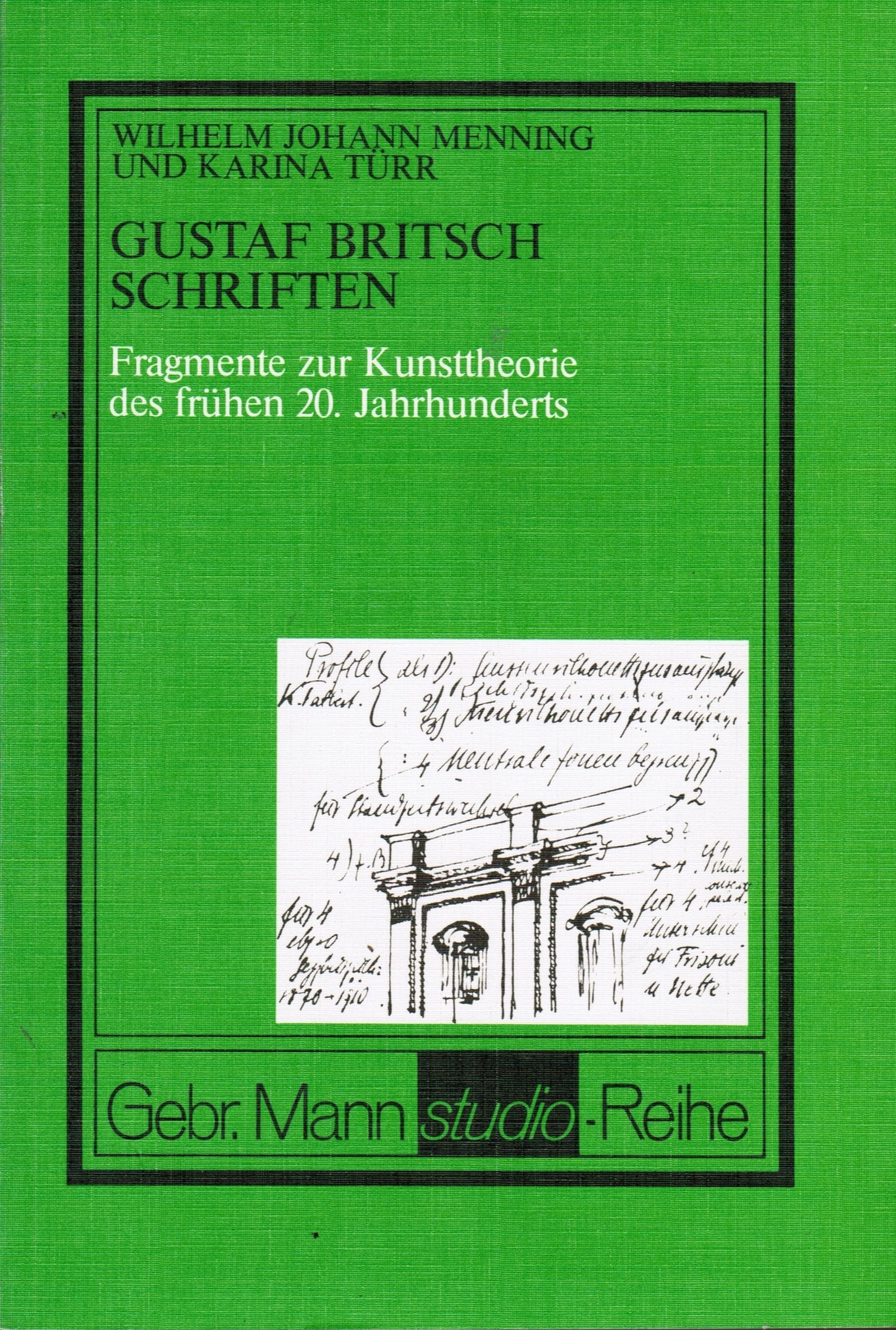 Schriften. Fragmente zur Kunsttheorie des frühen 20. Jahrhunderts Art & Literature